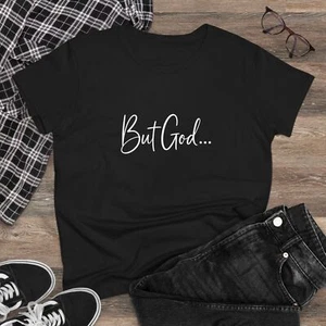 But God... Christian Damen T-Shirt, Faith-Based Graphic Tee - Bild 1 von 27