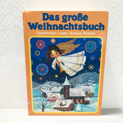 Das große Weihnachtsbuch 24 Geschichten vom Englein Plotsch Felicitas Kuhn 1988 - Bild 1 von 4
