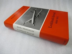 Lockheed Aircraft Since 1913 by Rene J Francillon - 1982 1st HB-DJ Putnam - Picture 1 of 6