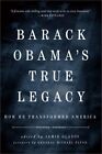 Obama's True Legacy: How He Transformed America (Paperback Or Softback)