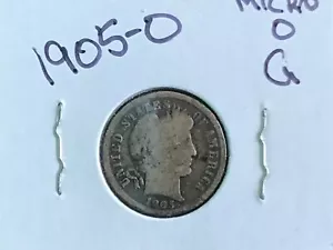 1905-O Micro "O" Barber Silver Dime Variation E8268 - Bild 1 von 4