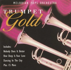 The Melodian Pops Orchestra - Trumpet Gold CD - Picture 1 of 2