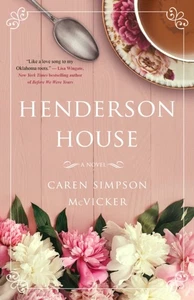 HENDERSON HOUSE PB von Caren Simpson McVicker (Taschenbuch) (9781950301553) - Bild 1 von 4