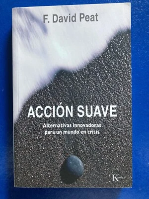 Acción suave: Alternativas innovadoras para un mundo en crisis - Imagen 1 de 2
