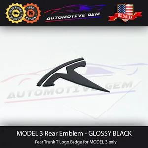Emblema del maletero tapa trasera Tesla MODELO 3 insignia en T BRILLO NEGRO logotipo FABRICANTE DE EQUIPOS ORIGINALES actualización - Imagen 1 de 2