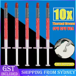 10X Thermal Grease Heatsink Compound Paste Heat Sink CPU GPU VGA Syringe Network - Picture 1 of 6