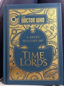 Steve Tribe Doctor Who: A Brief History of Time Lords (Hardback) - Picture 1 of 2
