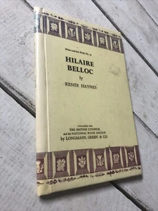 Hilaire Belloc By Renee Haynes 1958 Writer And Their Work No 35 - Picture 1 of 24