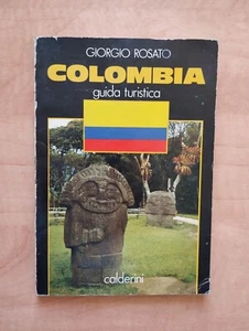 Colombia by Giorgio Rosato 1991 Calderini - Picture 1 of 8
