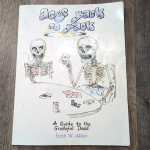 💥Signed💥 Aces Back to Back: A Guide to the Grateful Dead Scott Allen  - Imagen 1 de 8