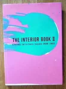 The Interior Book II - Living Interiors Japan 1980-1985 - gebunden selten rar - Bild 1 von 7