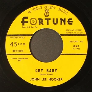 JOHN LEE HOOKER: cry baby / love you baby FORTUNE 7" Single 45 RPM - Picture 1 of 2