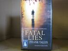 Frank Talliss Fatal Lies An Audiobook In Cassette Format
