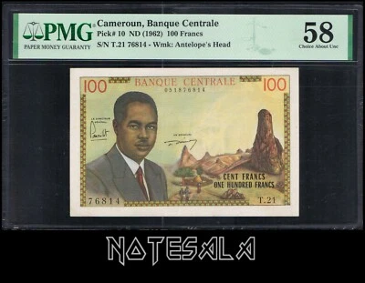 CAMEROUN CAMEROON 100 FRANCS ND (1962) Pick-10 PMG 58 S/N T.21 76814 - Image 1 of 2