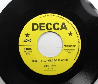 Promo 45 Ernest Tubb - Baby, It'S So Hard To Be Good / In This Corner On Decca - Image 1 of 2