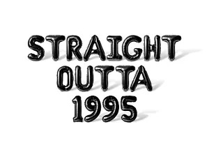 STRAIGHT OUTTA 1995 Letter & Number Balloon Banner - Birthday Party Decorations - Picture 1 of 55