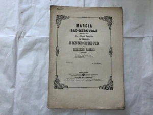 SPARTITO  GIOACCHINO ROSSINI MARCIA PAS-REDOUBLè  COMPOSTA SULTANO ABDUL-MEDJIL - Bild 1 von 7