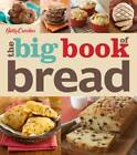 Betty Crocker The Big Book of Bread (Betty Crocker Big Book) - Paperback - GOOD
