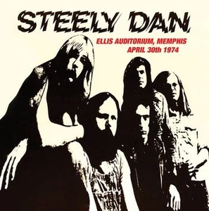steely dan: ellis auditorium, memphis april 30th 1974  CD - Picture 1 of 1