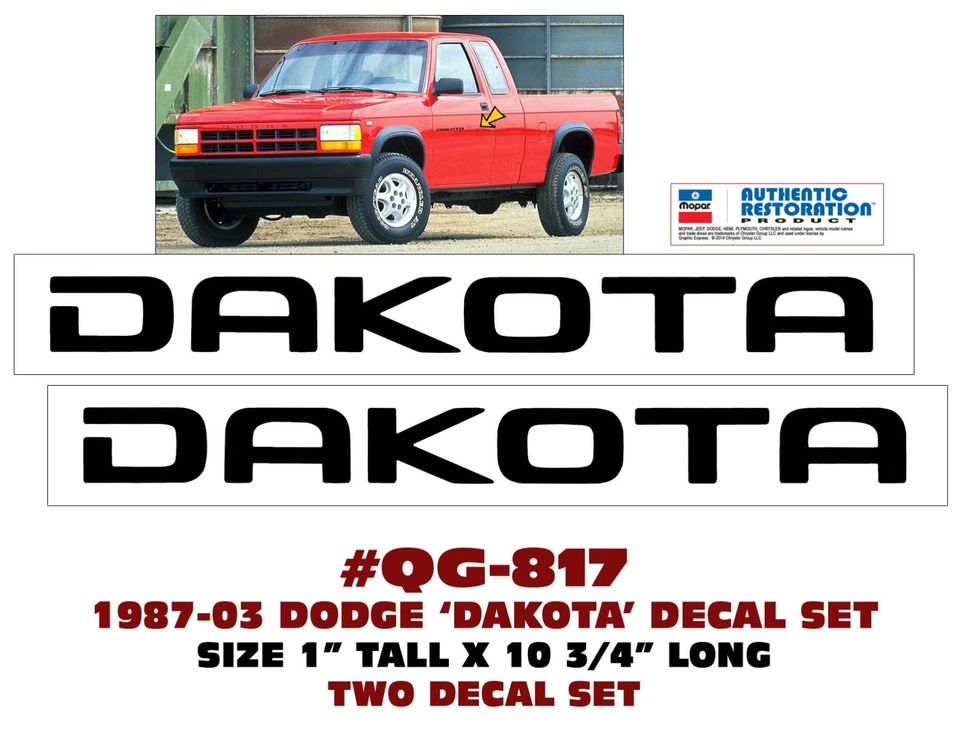 QG-817 1987 1998 1999 2000 2001 2002 2003 DODGE DAKOTA DOOR NAME - TWO DECALS - Image 1 of 1