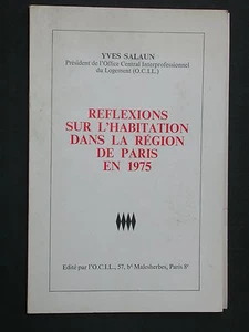 Réflexions sur l'habitation dans la région de Paris 1975 Salaun OCIL urbanisme - Imagen 1 de 1
