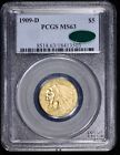 1909-D $5 Gold Indian Pcgs Ms 63 Half Eagle Cac Approved