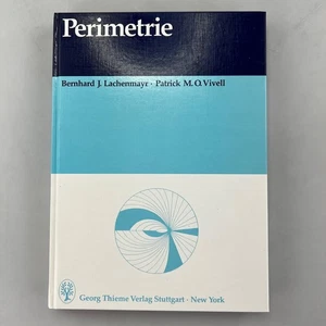 Perimetrie – Bernhard J. Lachenmayr / Patrick M. Q. Vivell – Thieme Verlag - Bild 1 von 3