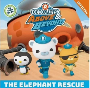 NEW OCTONAUTS the ELEPHANT RESCUE paperback Above & Beyond - Picture 1 of 1