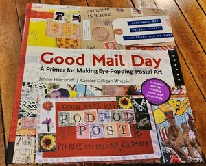 Good Mail Day: Eine Grundierung für die Herstellung auffälliger Postkunst Buch Pen Pal Mail Art - Bild 1 von 4