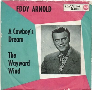 Eddy Arnold – A Cowboy's Dream / The Wayward Wind vinil 45 Rpm - Imagen 1 de 4