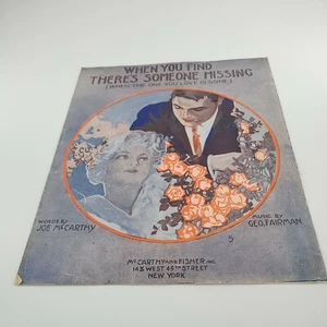 When You Find There's Someone Missing Sheet Music 1917 Mc Carthy And Fischer - Picture 1 of 4