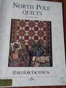 THIMBLEBERRIES NORTH POLE QUILTS PATTERNS BY LYNETTE JENSEN Book #060 - Picture 1 of 8