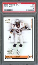 2003 Pacific CFL #7 CARL KIDD Arkansas Razorbacks BC Lions PSA 9 MINT
