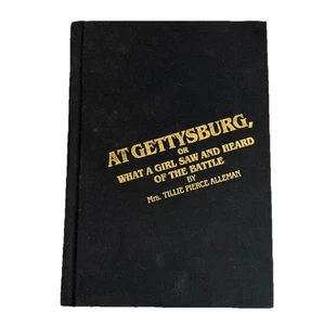 At Gettysburg, or What a Girl Saw and Heard of the Battle - Picture 1 of 7