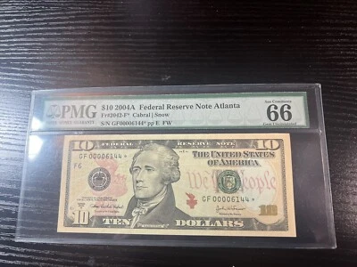 2004A $10 Federal Reserve Note PMG 66EPQ Atlanta low serial star 6144Fr 2042-F* - Image 1 of 3