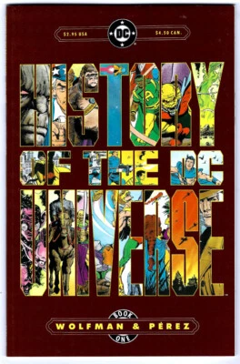 HISTORY OF THE DC UNIVERSE Book One in NM- a 1986 DC comic  by Perez  Wolfman - Image 1 of 2