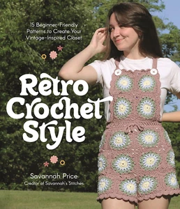 Retro Crochet Style: 15 Beginner-Friendly Patterns to Create Your Vintage-Ins... - Picture 1 of 2