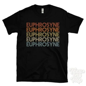CAMISETA EUPHROSYNE ESTILO RETRO REPETIDO Hombre y Mujer Novedad Genial Nombre Regalo - Imagen 1 de 5