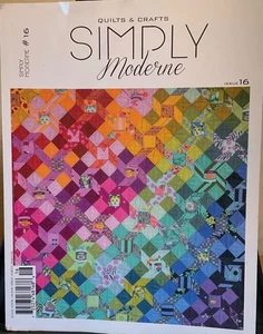Quilts & Crafts Simply Moderne Magazine Issue 16 Pattern Included 2018 - Picture 1 of 1