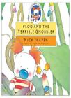 Ploo and The Terrible Gnobbler (Blue Nose Island)-Mick Inkpen, 9780340879009