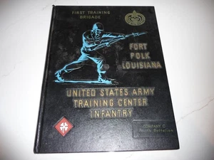 FORT POLK, LA US ARMY TRAINING CENTER, INFANTRY CO. C, FOURTH BN 1965? YEARBOOK - Picture 1 of 12
