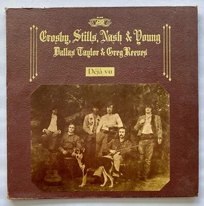 CROSBY , STILLS, NASH & YOUNG DALLAS TAYLOR & GREG REEVES DEJA VU 12" VINYL LP - Imagen 1 de 6