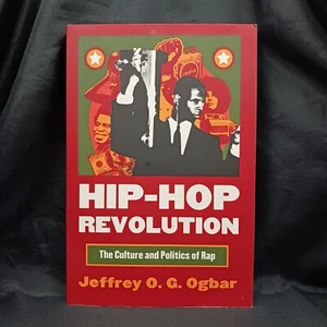 Hip Hop Revolution: Die Kultur und Politik des Rap von Jeffrey O. G. Ogbar (200 - Bild 1 von 4