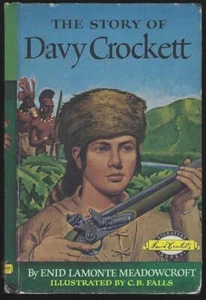 Story of Davy Crockett Enid La Monte Meadowcroft 1952 Signature Series Hardcover - Picture 1 of 1