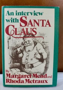 An Interview with Santa Claus Hardcover Book Margaret Mend & Rhonda Metraux - Foto 1 di 3