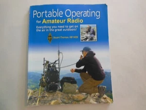 Portable Operating for Amateur Radio by Stuart Thomas KB1HQS - Imagen 1 de 6