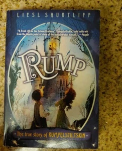 Rump : The (Fairly) True Tale of Rumpelstiltskin (2013, Trad… - Picture 1 of 1