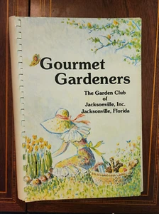 GOURMET GARDENERS JACKSONVILLE FL GARDEN CLUB 1977 488 PAGES - Picture 1 of 3