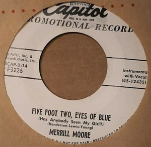 45 RPM ROCKABILLY MERRILL MOORE "FIVE FOOT TWO, EYES OF BLUE / HARD TOP RACE" - Picture 1 of 4