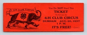 1937 4-H Club Circus Ticket Free Personal Invitation Durham County NC - Picture 1 of 2